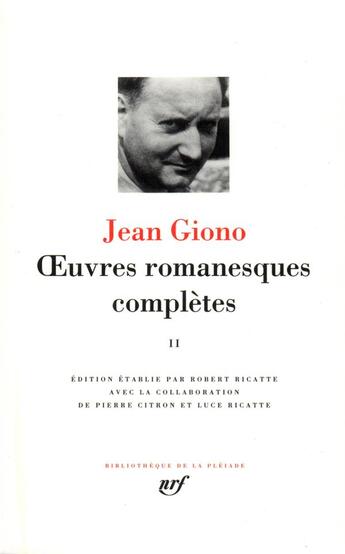 Couverture du livre « Oeuvres romanesques complètes Tome 2 » de Jean Giono aux éditions Gallimard