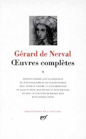 Couverture du livre « Oeuvres complètes Tome 2 » de Gerard De Nerval aux éditions Gallimard