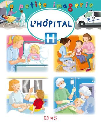 Couverture du livre « L'hôpital » de  aux éditions Fleurus
