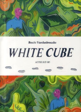 Couverture du livre « White cube » de Brecht Vandenbroucke aux éditions Actes Sud