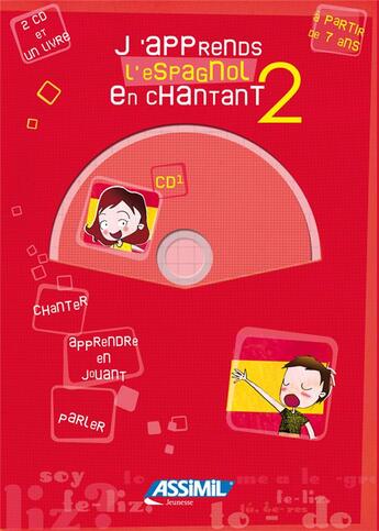 Couverture du livre « J'apprends l'espagnol en chantant t.2 » de Jeanette Loric aux éditions Assimil