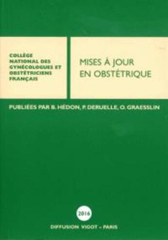 Couverture du livre « Mises à jour en obstétrique (édition 2016) » de  aux éditions Cngof