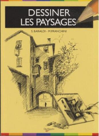 Couverture du livre « Dessiner les paysages » de Severino Baraldi et Marco Franchini aux éditions De Vecchi