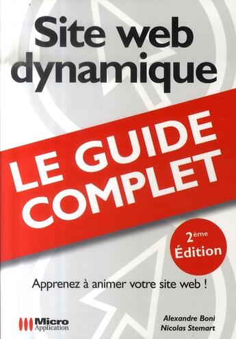 Couverture du livre « Site web dynamique (2e édition) » de Alexandre Boni et Nicolas Stemart aux éditions Micro Application