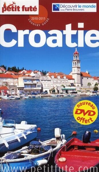 Couverture du livre « Croatie (édition 2010/2011) » de Collectif Petit Fute aux éditions Le Petit Fute