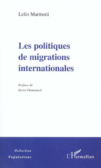 Couverture du livre « LES POLITIQUES DE MIGRATIONS INTERNATIONALES » de Lelio Marmora aux éditions L'harmattan