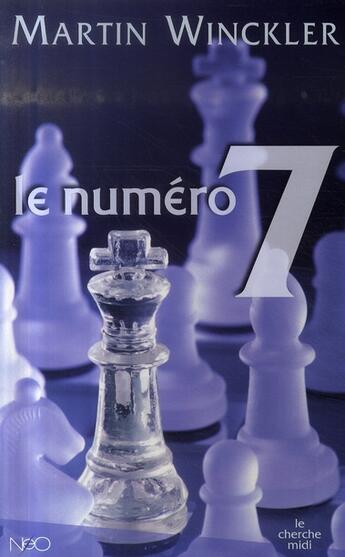 Couverture du livre « Le numéro 7 » de Martin Winckler aux éditions Cherche Midi