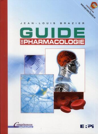 Couverture du livre « Guide de pharmacologie » de Jean-Louis Brazier aux éditions Erpi - Renouveau Pedagogique