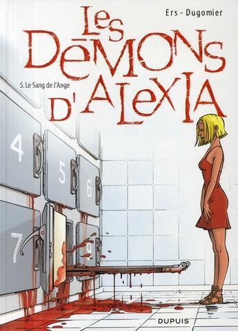 Couverture du livre « Les démons d'Alexia Tome 5 : le sang de l'ange » de Vincent Dugomier et Benoit Ers aux éditions Dupuis