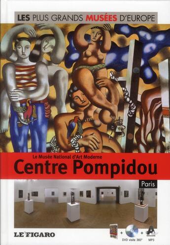 Couverture du livre « Le musée national d'art moderne ; centre Pompidou Paris » de  aux éditions Societe Du Figaro