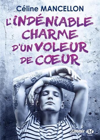 Couverture du livre « L'indéniable charme d'un voleur de coeur » de Celine Mancellon aux éditions Milady