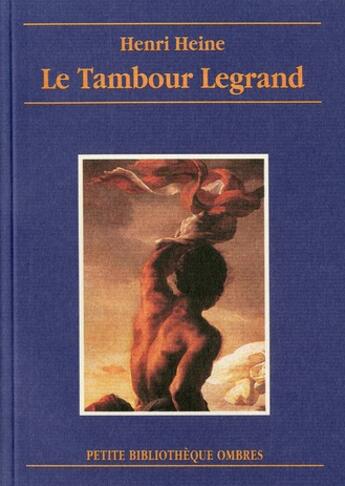 Couverture du livre « Le tambour legrand » de Henri Heine aux éditions Ombres