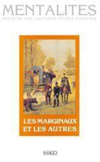 Couverture du livre « Les marginaux et les autres » de Mentalites aux éditions Imago