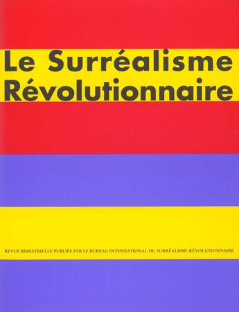 Couverture du livre « Le surréalisme révolutionnaire » de  aux éditions Didier Devillez