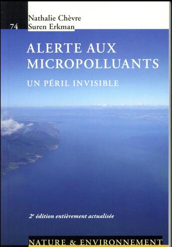 Couverture du livre « Alerte aux micropolluants (2e édition) » de Nathalie Chevre aux éditions Ppur