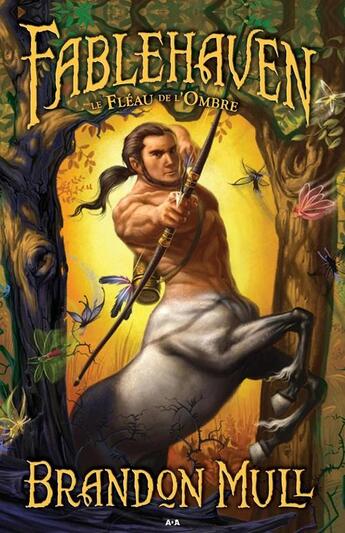 Couverture du livre « Fablehaven t.3 ; le fléau de l'ombre » de Brandon Mull aux éditions Editions Ada