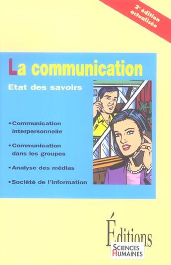 Couverture du livre « La communication ; état des savoirs (2e édition) » de Philippe Cabin aux éditions Sciences Humaines