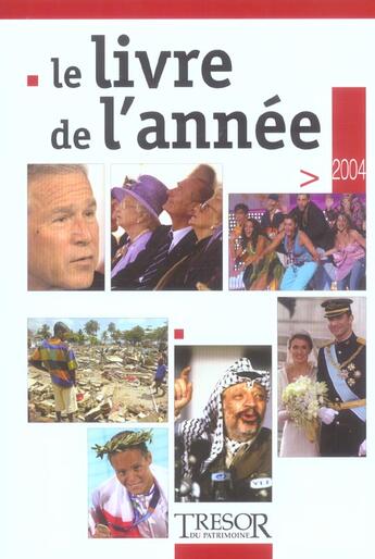 Couverture du livre « Le livre de l'annee 2004 » de  aux éditions Le Layeur