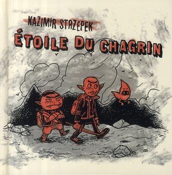 Couverture du livre « Étoile du chagrin » de Kazimir Strzepek aux éditions Ca Et La