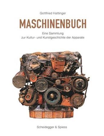 Couverture du livre « Maschinenbuch » de Gottfried Hattinger aux éditions Scheidegger