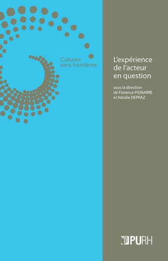 Couverture du livre « L'experience de l'acteur en question » de Natalie Depraz aux éditions Pu De Rouen