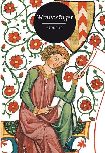 Couverture du livre « Minnesänger 1310-1340 » de Anonyme aux éditions Marguerite Waknine