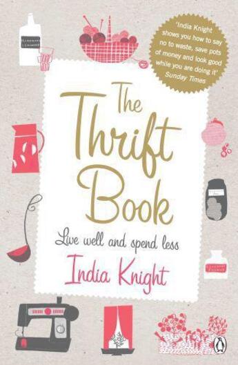 Couverture du livre « The Thrift Book » de India Knight aux éditions Penguin Books Ltd Digital