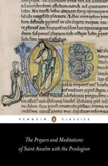 Couverture du livre « The Prayers and Meditations of St Anselm with the Proslogion » de Anselm Sue aux éditions Penguin Books Ltd Digital