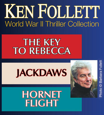 Couverture du livre « Ken Follett WORLD WAR II THRILLER COLLECTION » de Ken Follett aux éditions Penguin Group Us