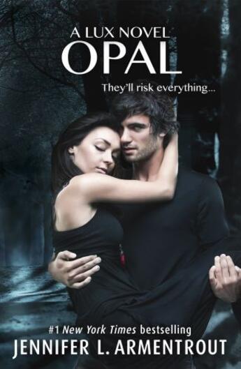 Couverture du livre « Opal (Lux - Book Three) » de L Armentrout Jennifer aux éditions Hodder And Stoughton Digital