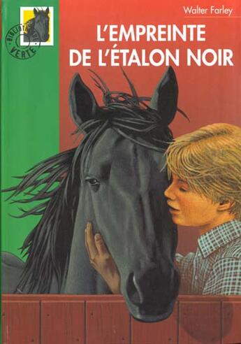 Couverture du livre « L'étalon noir : l'empreinte de l'étalon noir » de Walter Farley et Steven Farley aux éditions Hachette Jeunesse