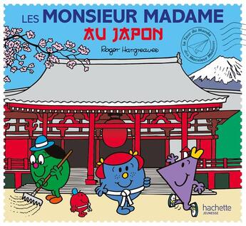 Couverture du livre « Les Monsieur Madame : au Japon » de Roger Hargreaves aux éditions Hachette Jeunesse