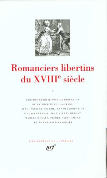 Couverture du livre « Romanciers libertins du XVIIIe siècle t.1 » de  aux éditions Gallimard