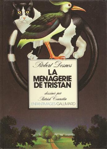 Couverture du livre « La menagerie de tristan » de Robert Desnos aux éditions Gallimard-jeunesse