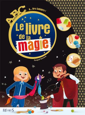 Couverture du livre « L'ABC de la magie » de Pasqual Romano aux éditions Fleurus