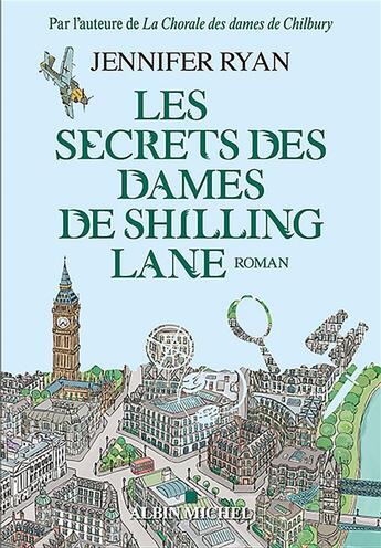 Couverture du livre « Les secrets des dames de Schilling Lane » de Jennifer Ryan aux éditions Albin Michel