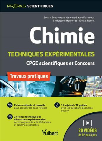 Couverture du livre « Chimie ; techniques expérimentales ; CPGE scientifiques et concours; travaux pratiques » de Erwan Beauvineau et Emilie Ramel et Jeanne-Laure Dormieux et Christophe Honnorat aux éditions Vuibert