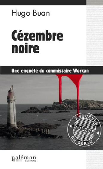 Couverture du livre « Cézembre noire » de Hugo Buan aux éditions Palemon