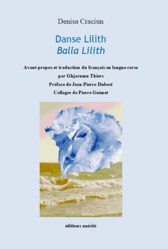 Couverture du livre « Danse Lilith Balla Lilith » de Denisa Cracium aux éditions Unicite