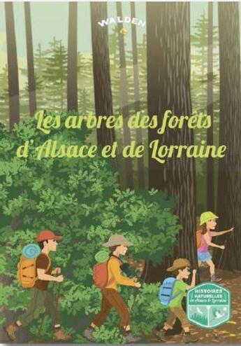 Couverture du livre « Les arbres des forêts des Vosges et d'Alsace » de  aux éditions Walden