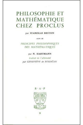 Couverture du livre « Philosophie et mathematique chez proclus » de Stanislas Breton aux éditions Beauchesne