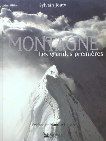 Couverture du livre « Montagne ; les grandes premieres » de Sylvain Jouty aux éditions Selection Du Reader's Digest