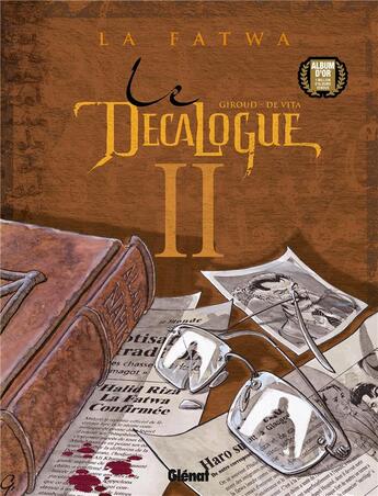 Couverture du livre « Le décalogue Tome 2 ; la fatwa » de Franck Giroud et Giulio De Vita aux éditions Glenat