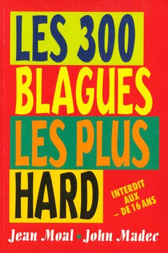 Couverture du livre « Les 300 blagues les plus hard » de  aux éditions Grancher