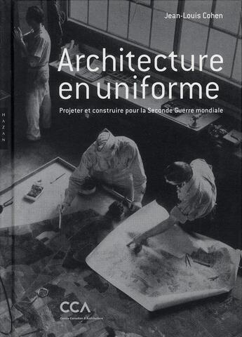 Couverture du livre « Architecture en uniforme » de Jean-Louis Cohen aux éditions Hazan