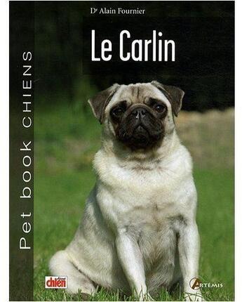 Couverture du livre « Le carlin » de  aux éditions Artemis