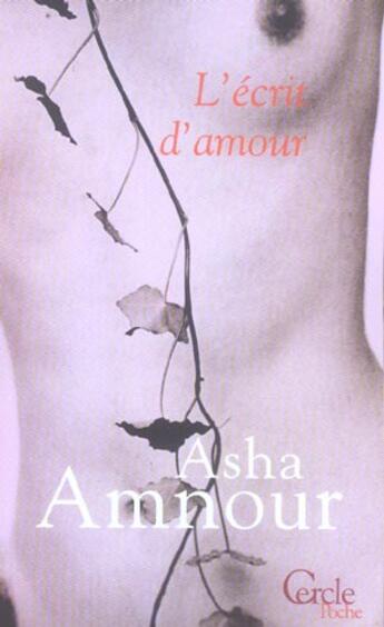 Couverture du livre « L'Ecrit D'Amour » de Amnour-A aux éditions Le Cercle