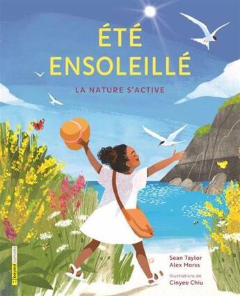 Couverture du livre « Été ensoleillé : La nature s'active » de Sean Taylor aux éditions Bayard Canada