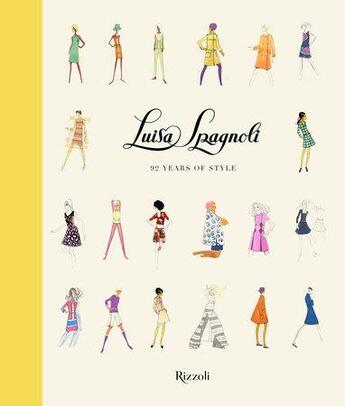 Couverture du livre « Luisa Spagnoli 92 years of style » de  aux éditions Rizzoli