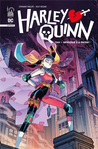 Couverture du livre « Harley Quinn infinite Tome 1 : bienvenue à la maison ! » de Riley Rossmo et Stephanie Phillips aux éditions Urban Comics